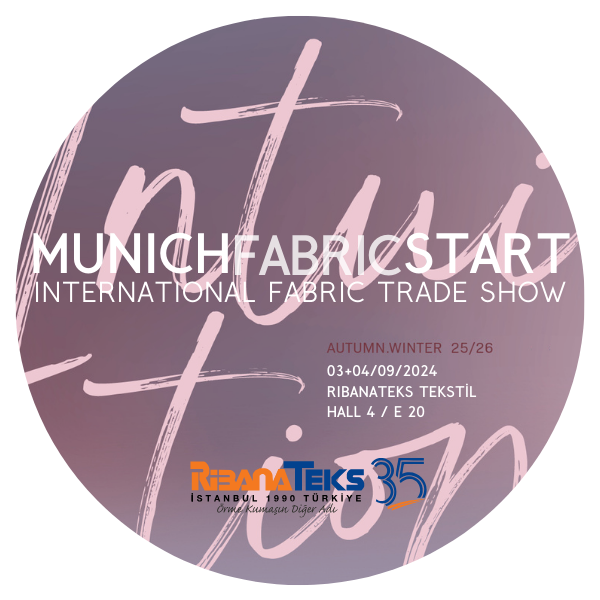 Munich Fabric Start Kumaş Fuarı 2024 Eylül